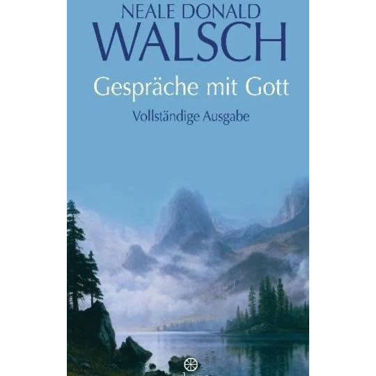 Gespräche mit Gott | Gedruckte Bücher | Ayurveda Paradies Schweiz